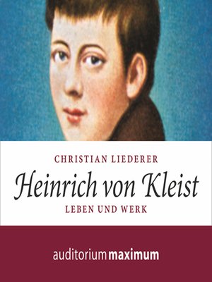 cover image of Heinrich von Kleist (Ungekürzt)